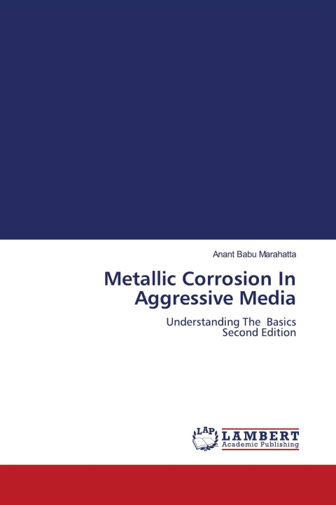 Kniha Metallic Corrosion In Aggressive Media 