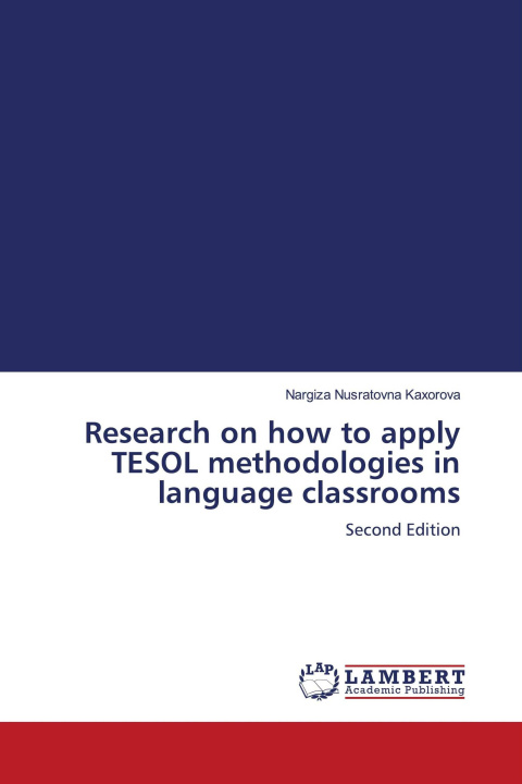 Kniha Research on how to apply TESOL methodologies in language classrooms 