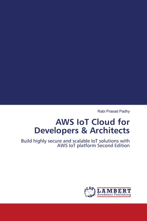 Kniha AWS IoT Cloud for Developers & Architects 