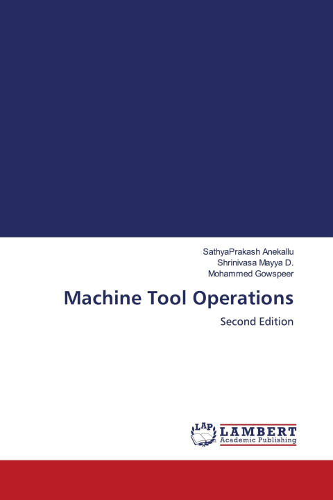 Kniha Machine Tool Operations Shrinivasa Mayya D.