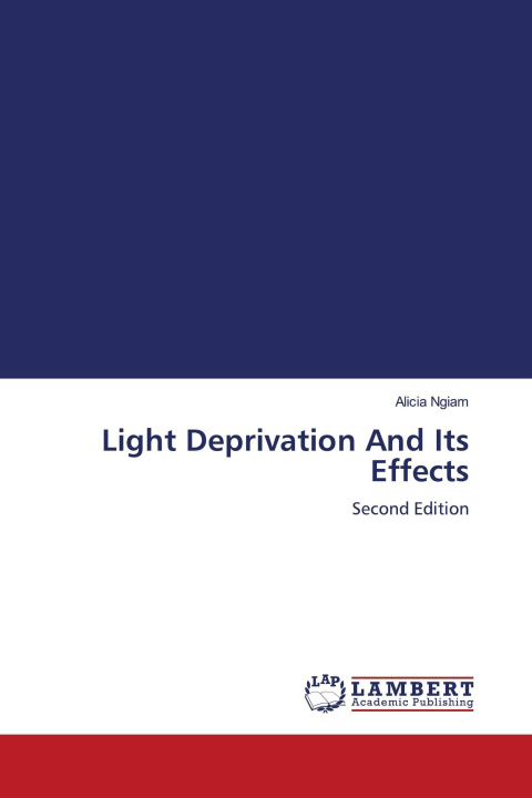 Kniha Light Deprivation And Its Effects 