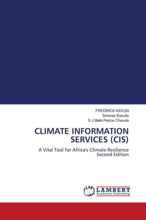 Kniha CLIMATE INFORMATION SERVICES (CIS) Srinivas Kasulla