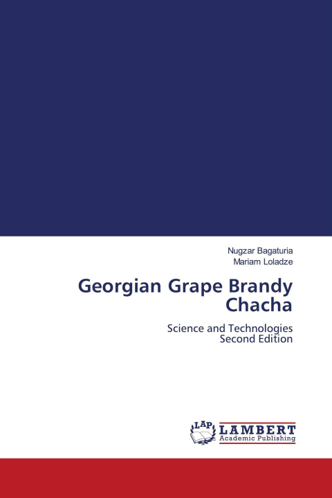 Kniha Georgian Grape Brandy Chacha Mariam Loladze