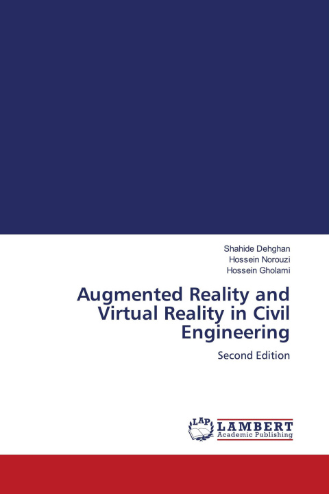 Knjiga Augmented Reality and Virtual Reality in Civil Engineering Hossein Norouzi