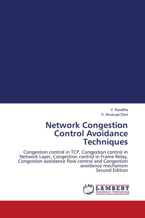 Kniha Network Congestion Control Avoidance Techniques V. Anusuya Devi
