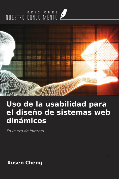 Knjiga Uso de la usabilidad para el diseño de sistemas web dinámicos 