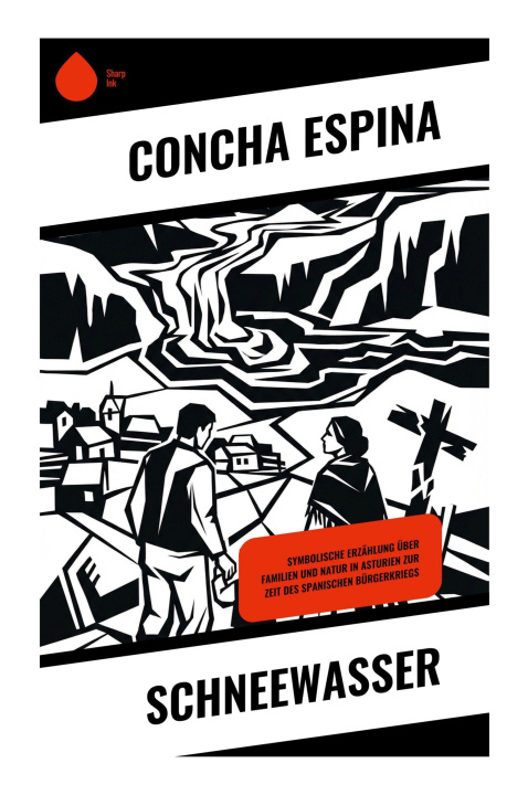 Kniha Schneewasser Concha Espina