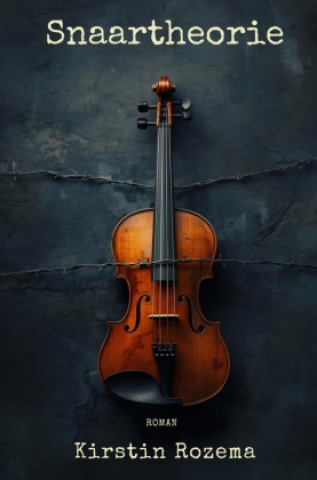 Buch Snaartheorie Kirstin Rozema