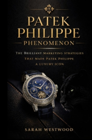 Buch Patek Philippe    PHENOMENON Sarah Westwood