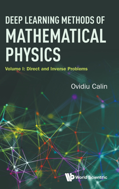 Kniha DEEP LEARN METHOD MATHE PHY (V1) CALIN OVIDIU