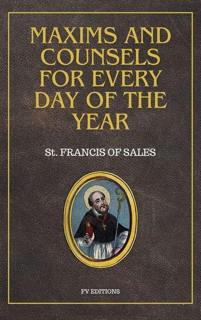 Kniha Maxims and counsels for every day of the year 