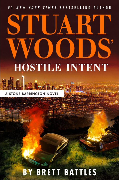 Kniha Stuart Woods' Hostile Intent Brett Battles