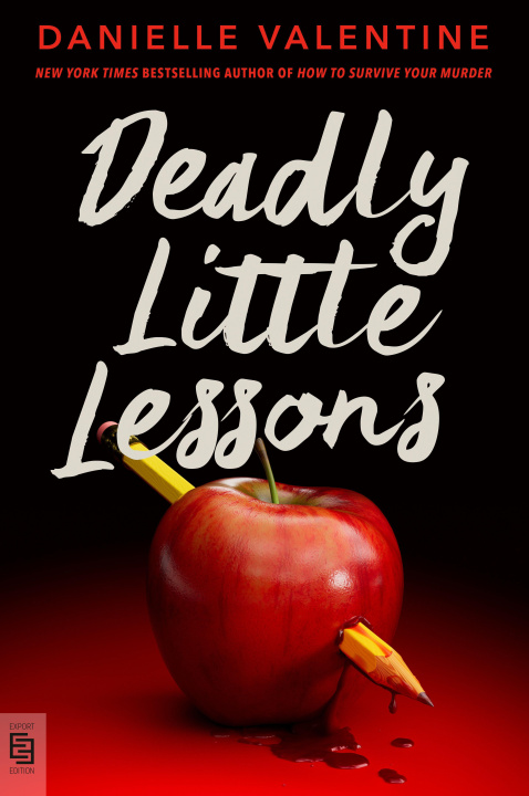 Boek Deadly Little Lessons Danielle Valentine