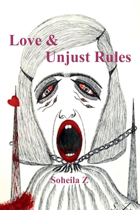 Kniha Love & Unjust Rules Soheila Z