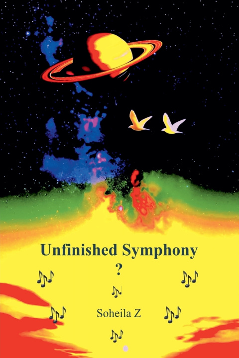 Kniha Unfinished Symphony? Soheila Z