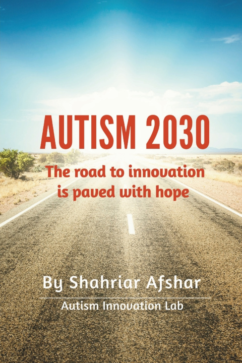 Kniha Autism 2030 SHAHRIAR AFSHAR