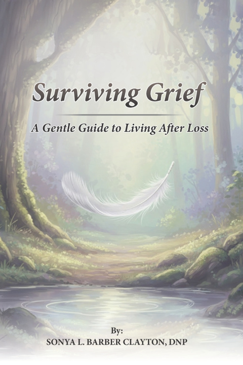 Kniha Surviving Grief DNP SONYA L. BARBER CLAYTON