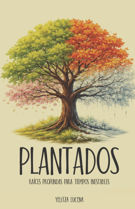 Kniha Plantados Yelitza Lucena