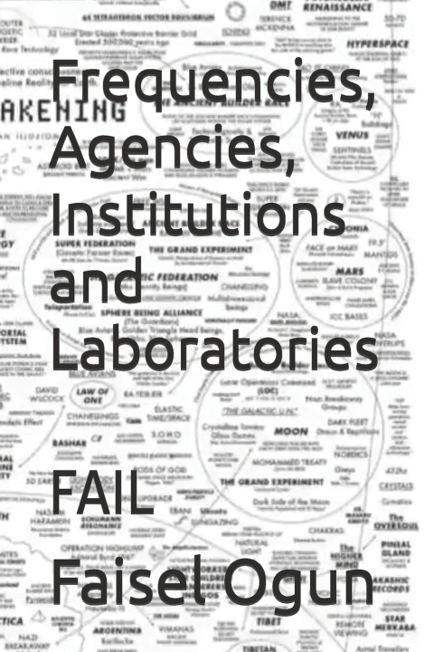 Kniha Frequencies, Agencies, Institutions and Laboratories Faisel H Ogun