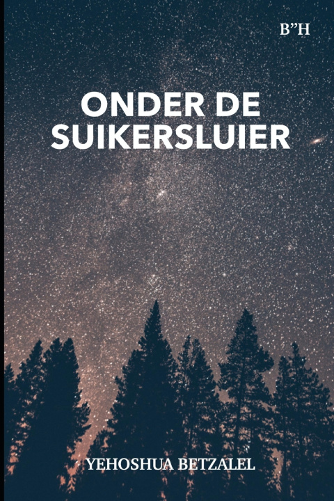 Kniha Onder De Suikersluier Yehoshua Betzalel
