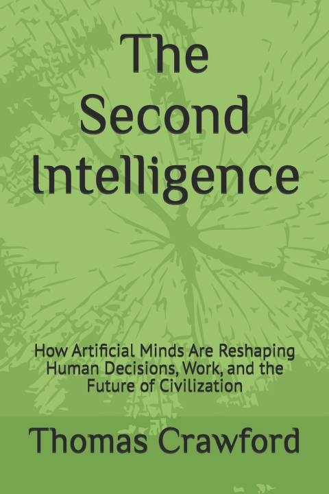 Knjiga The Second Intelligence Thomas Crawford