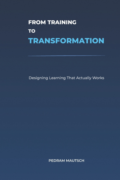 Kniha From Training to Transformation Pedram Mautsch