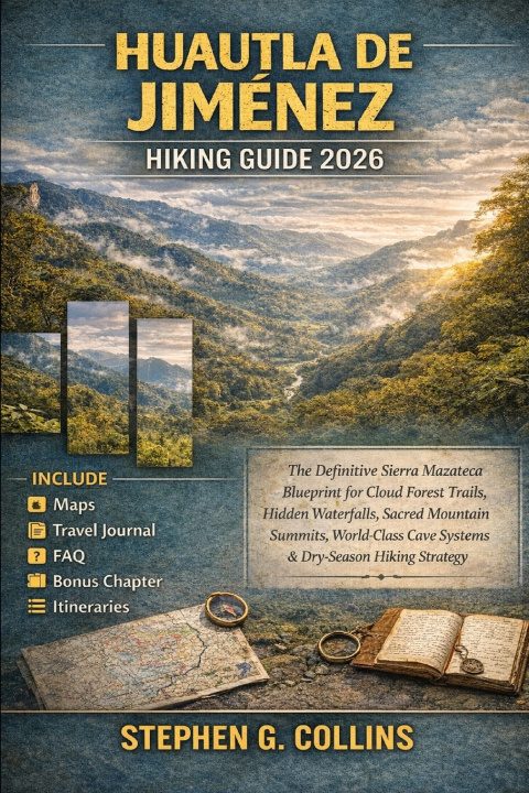 Knjiga HUAUTLA DE JIMÉNEZ Hiking Guide 2026 Stephen G. Collins Collins