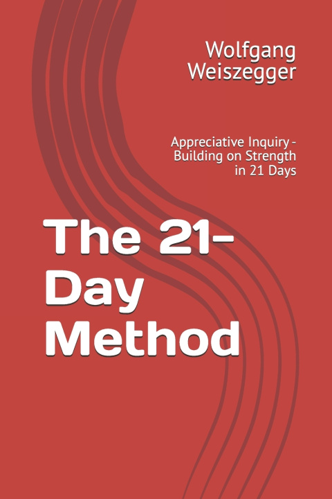 Kniha The 21-Day Method Wolfgang Weiszegger