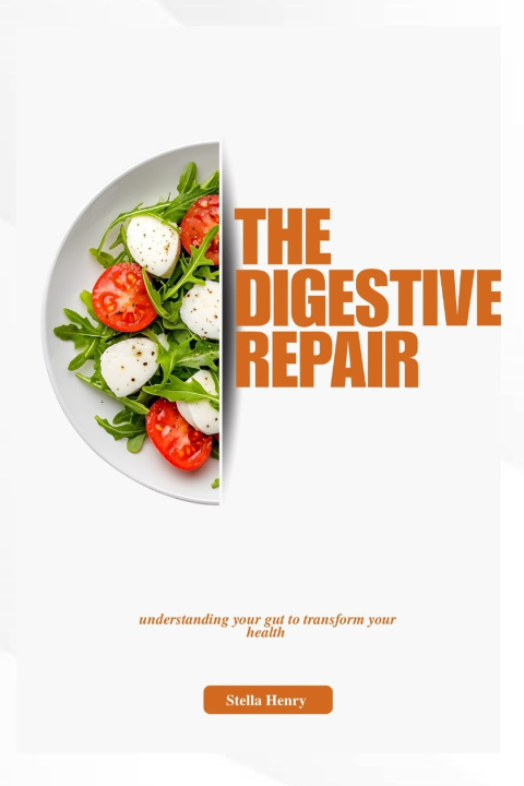 Kniha The digestive repair Stella Henry