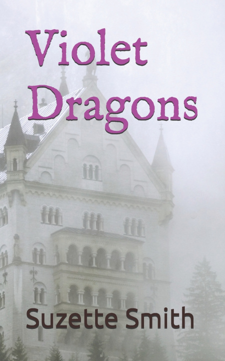 Kniha Violet Dragons Suzette Smith