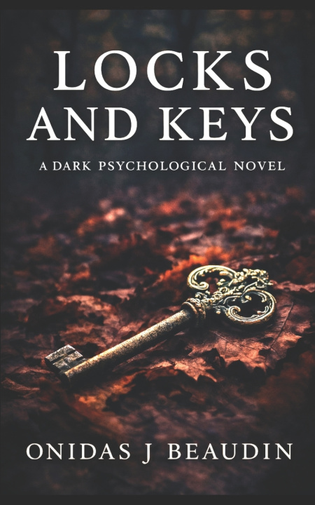 Kniha Locks and Keys Onidas J. Beaudin