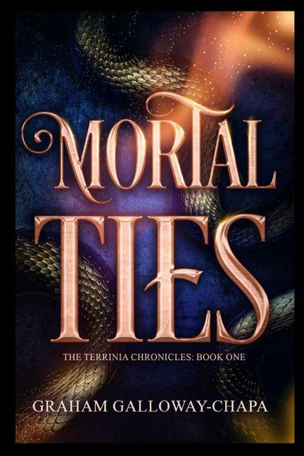 Knjiga Mortal Ties Graham Galloway-Chapa