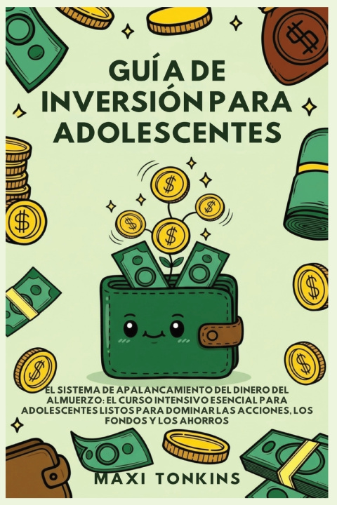 Kniha Guía de Inversión para Adolescentes Maxi Tonkins