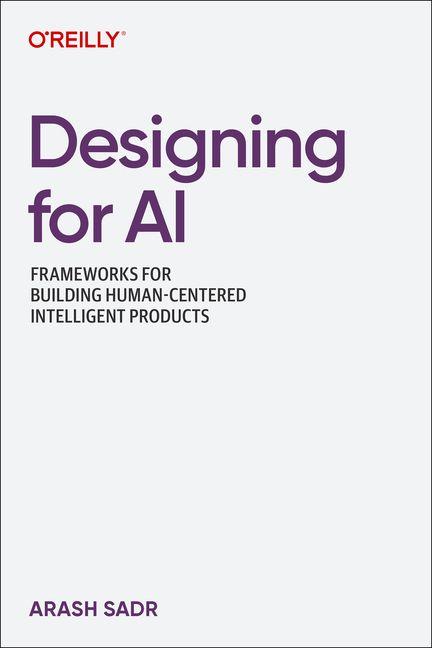 Kniha Designing for AI Arash Sadr