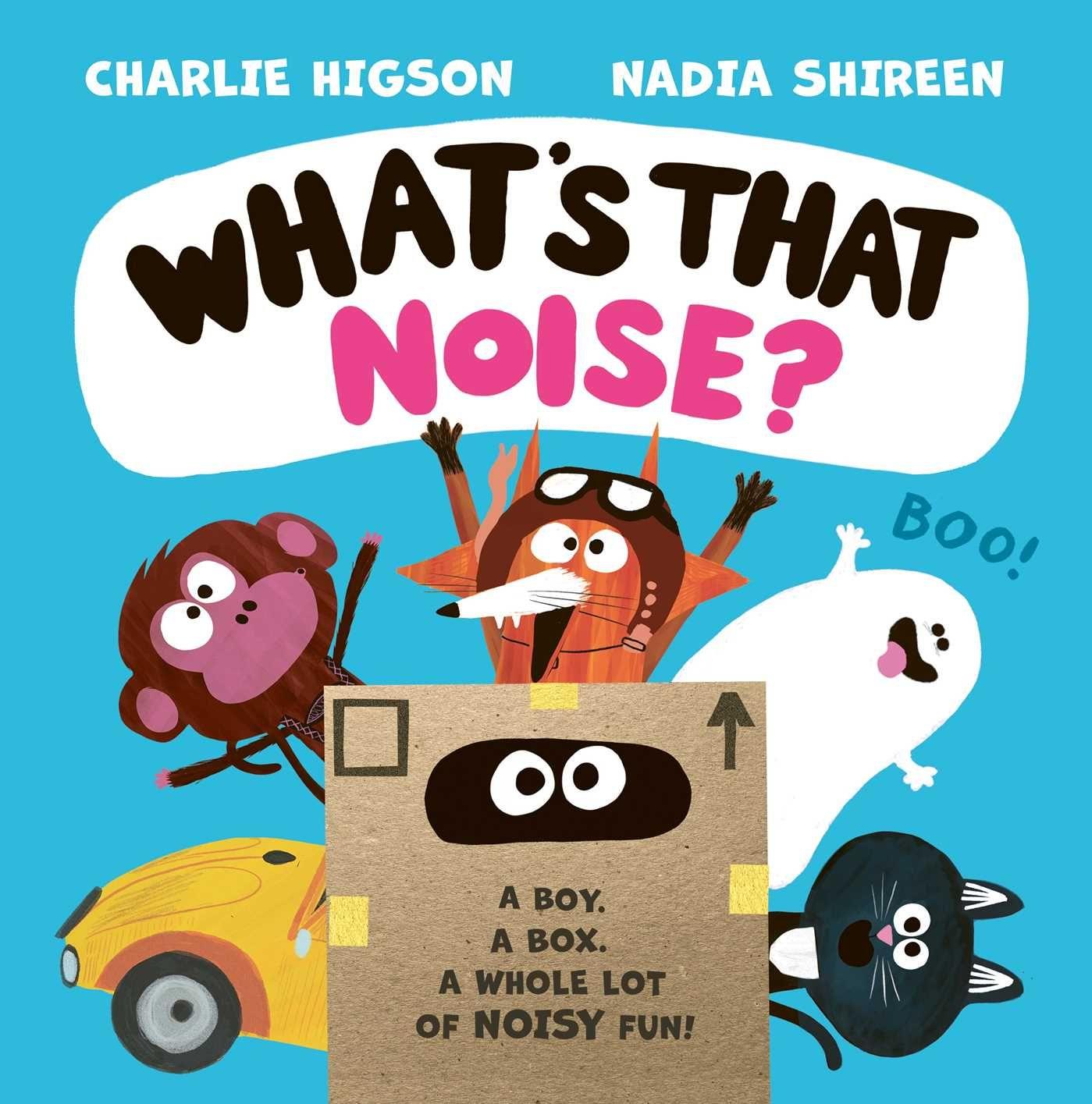 Kniha What's That Noise? Nadia Shireen