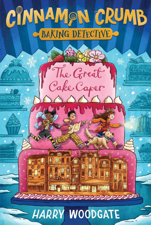 Kniha The Great Cake Caper Harry Woodgate
