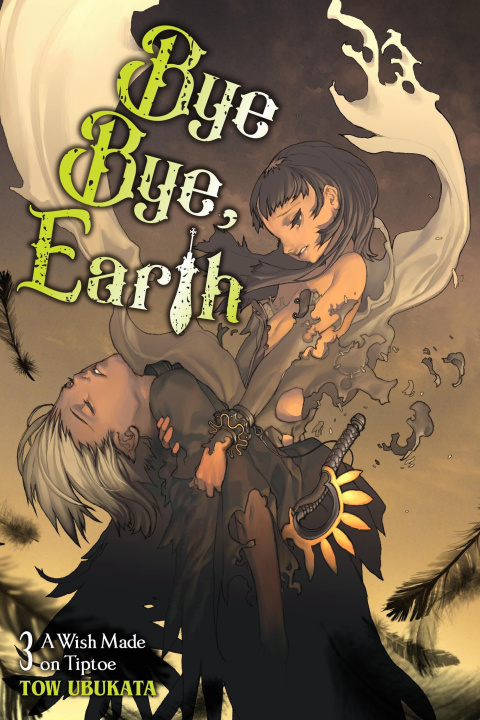 Carte Bye Bye, Earth, Vol. 3 (Novel) Roman Lempert