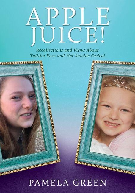 Kniha Apple Juice! Pamela Green