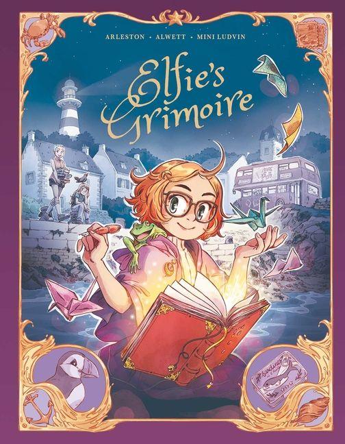 Knjiga Elfie's Grimoire Christophe Arleston