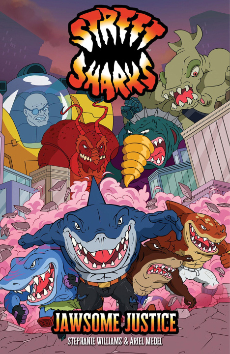 Kniha Street Sharks: Jawsome Justice Ariel Medel