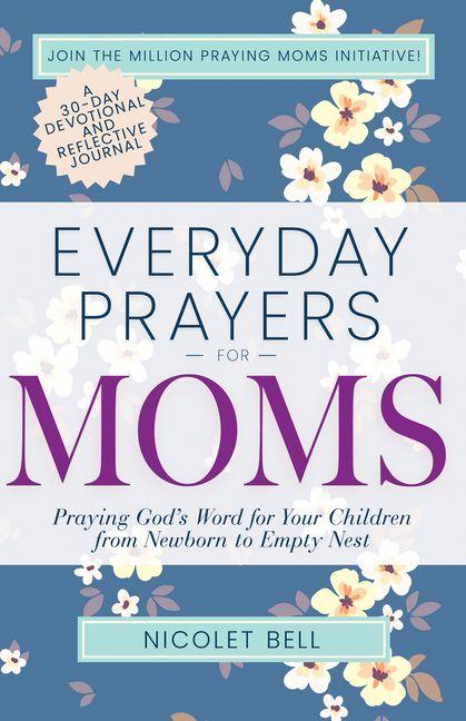 Kniha Everyday Prayers for Moms 