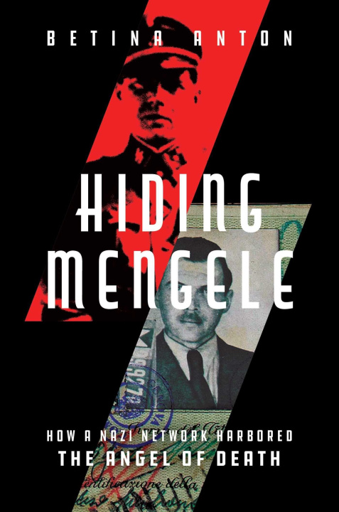 Kniha Hiding Mengele ANTON
