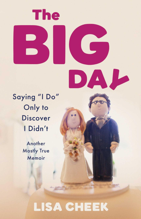 Kniha The Big Day Lisa Cheek