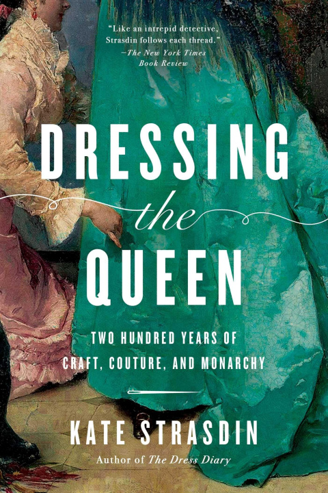 Kniha Dressing the Queen STRASDIN KATE
