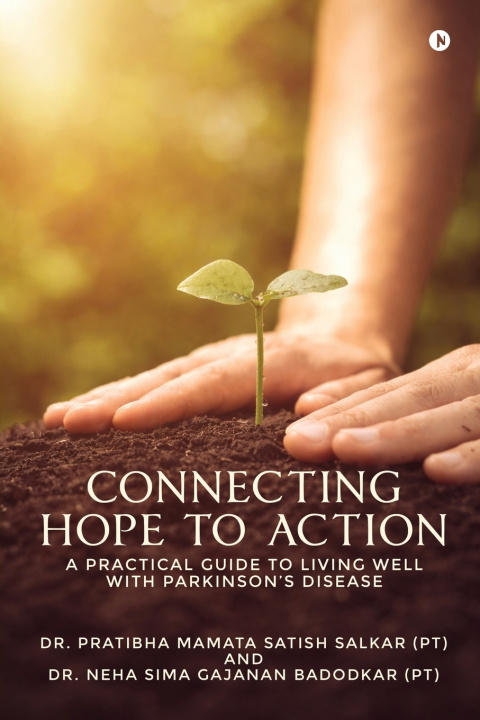 Kniha Connecting Hope to Action Dr. Pratibha Mamata Satish Salkar (PT)
