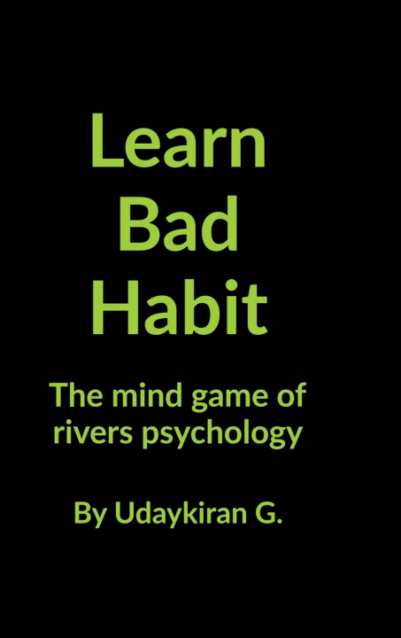 Kniha Learn Bad Habit udaykiran G.