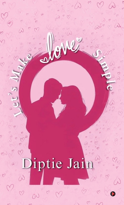 Kniha Let's Make Love Simple Diptie Jain