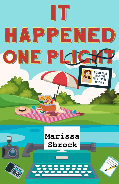 Kniha It Happened One Plight Marissa Shrock