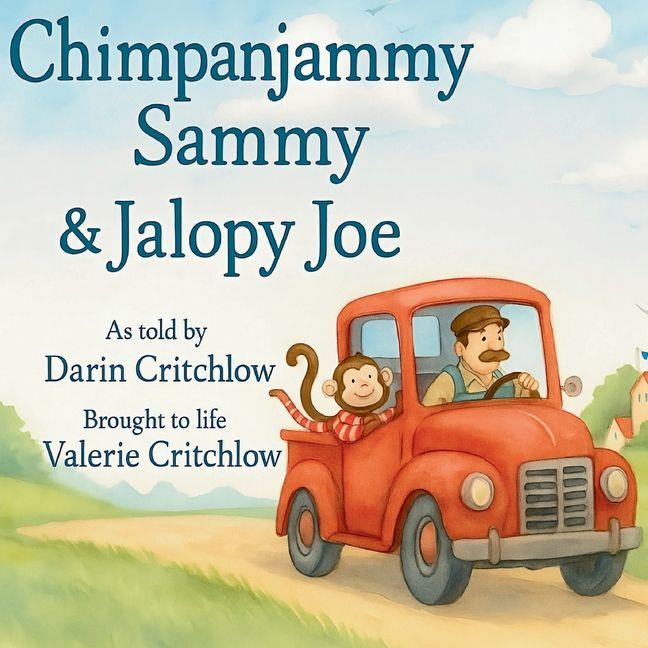 Knjiga Chimpanjammy Sammy and Jalopy Joe 