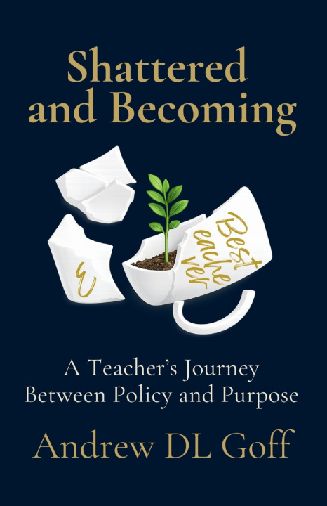 E-kniha Teacher's Heart Andrew D. L. Goff